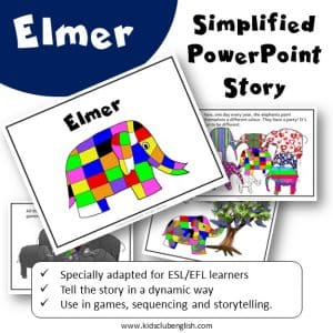 Elmer Simplified PowerPoint Story cover. Specially adapted for ESL-EFL learners. Tell the story in a dynamic way. Use in games, sequencing and storytelling.