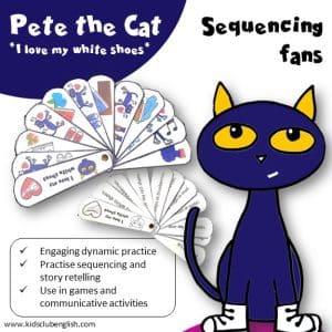 Pete the cat sequencing fan cover. Sequencing fans. Engaging dynamic practice. Practise sequencing and story retelling. Use in games and communicative activities.