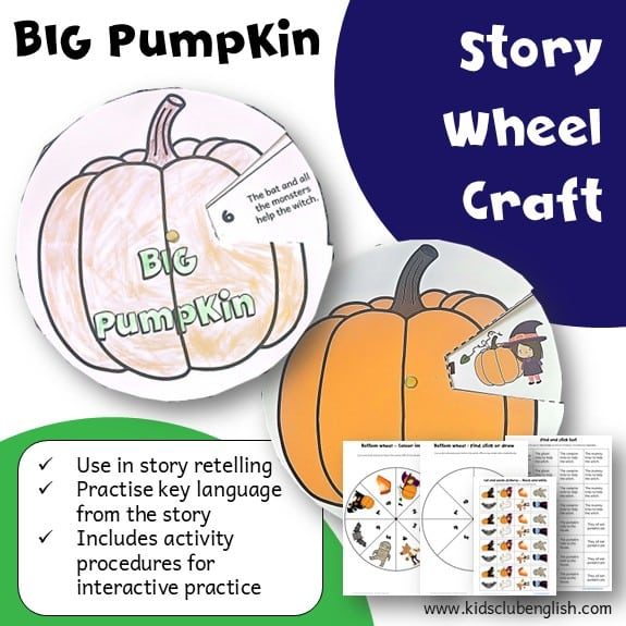 Big Pumpkin Story Wheel resource cover Big Pumpkin Story Wheel Craft resource cover Use in story retelling Practise key language from the story Includes activity suggestions for interactive practice